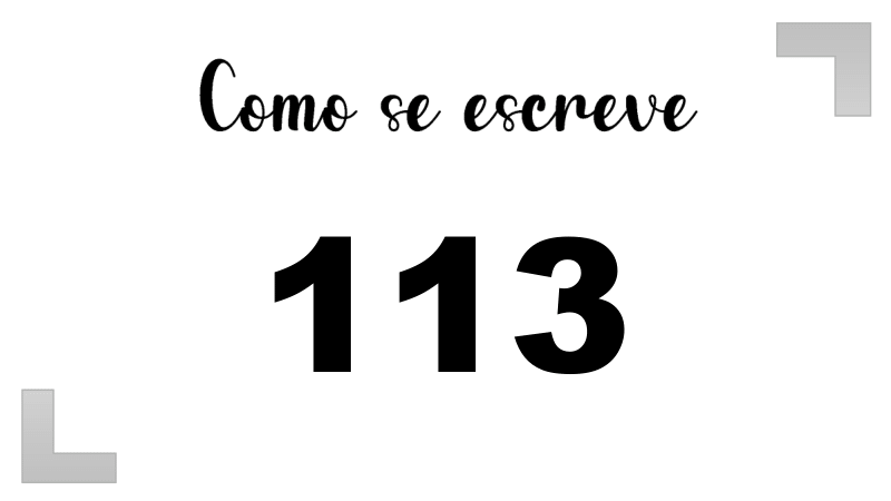 Como se Escreve 113