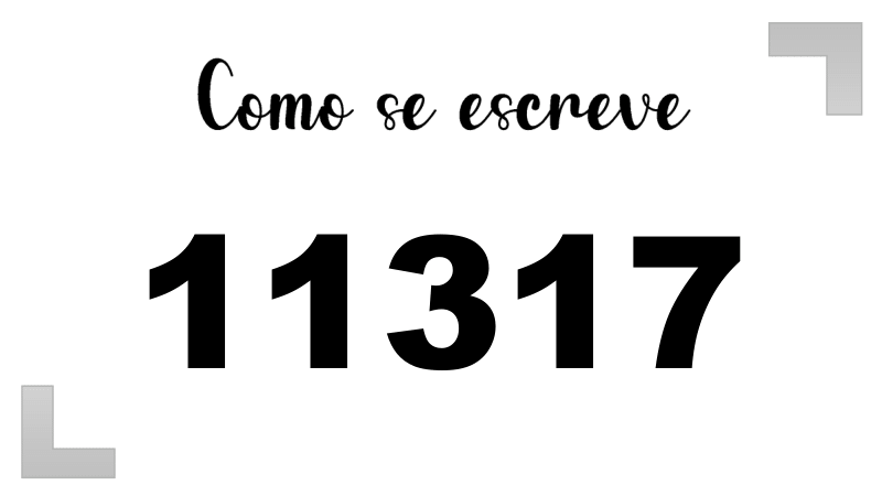 Como se Escreve 11317