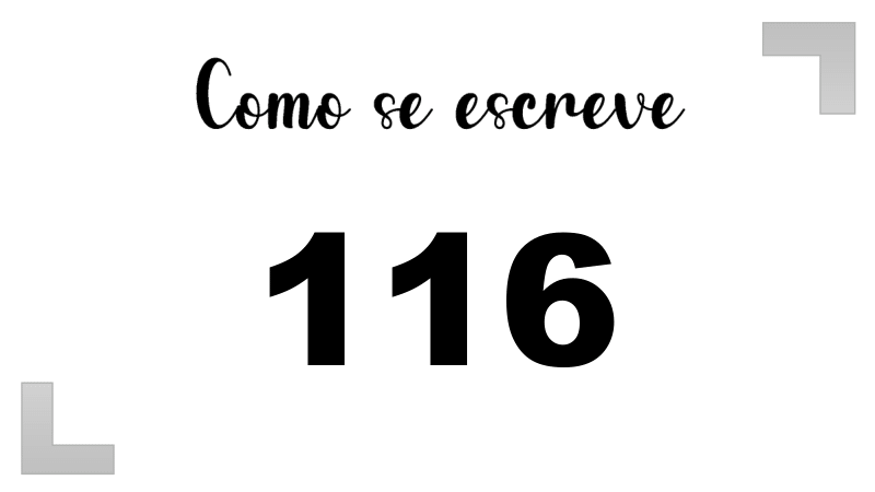 Como se Escreve 116