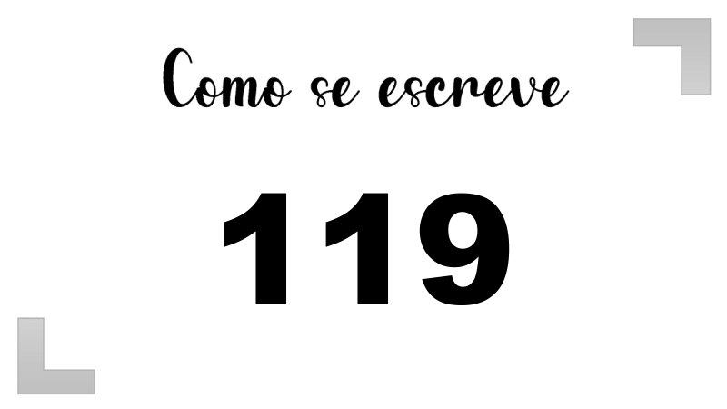 Como se Escreve 119