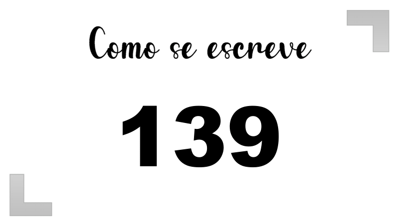 Como se Escreve 139