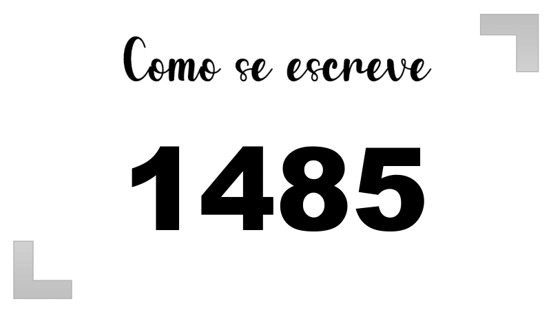 Como se Escreve 1485