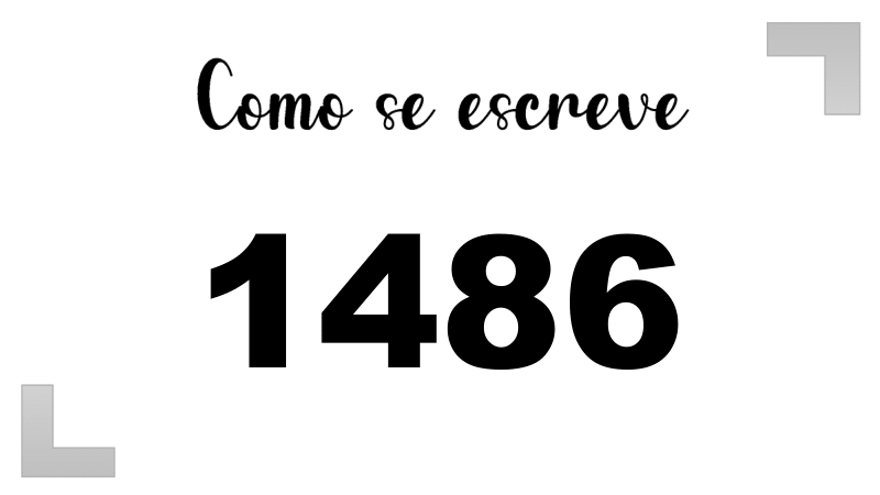 Como se Escreve 1486