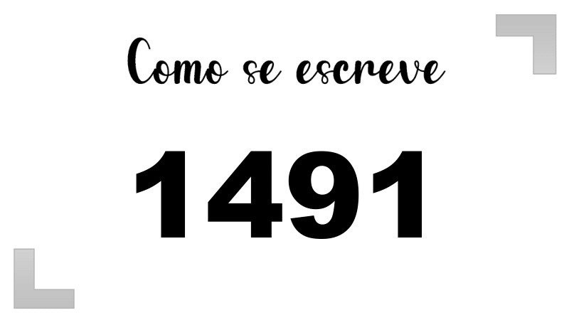 Como se Escreve 1491