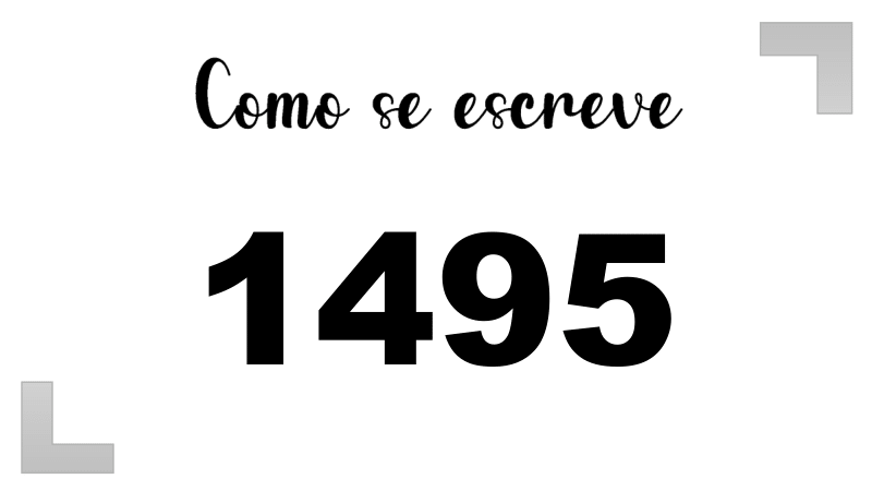 Como se Escreve 1495