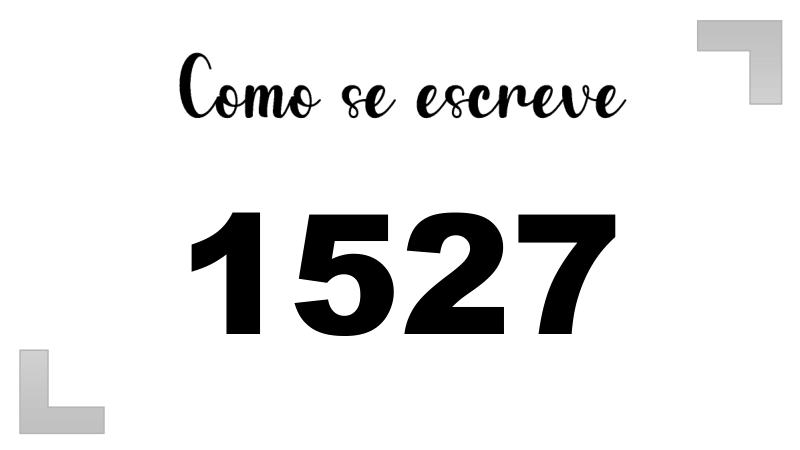 Como se Escreve 1527