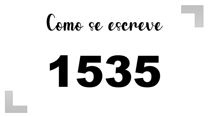 Como se Escreve 1535