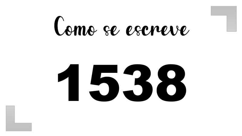 Como se Escreve 1538