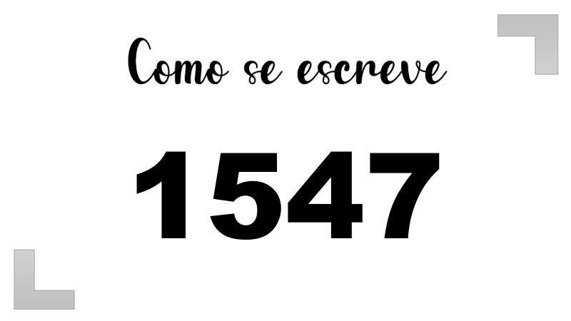 Como se Escreve 1547