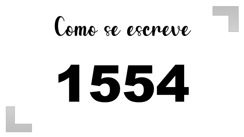 Como se Escreve 1554