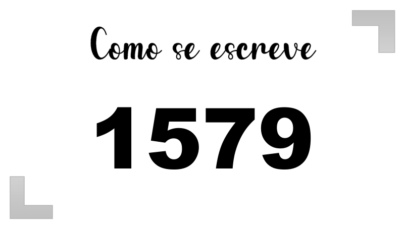 Como se Escreve 1579