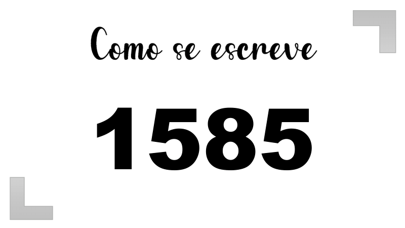 Como se Escreve 1585