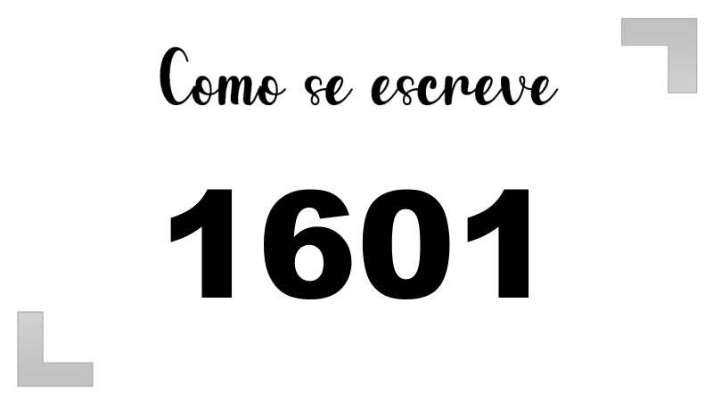 Como se Escreve 1601