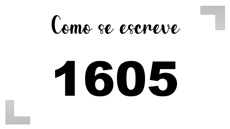 Como se Escreve 1605