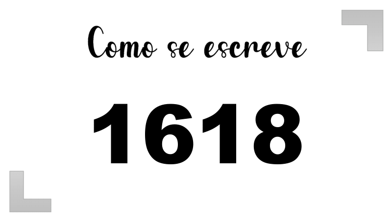 Como se Escreve 1618