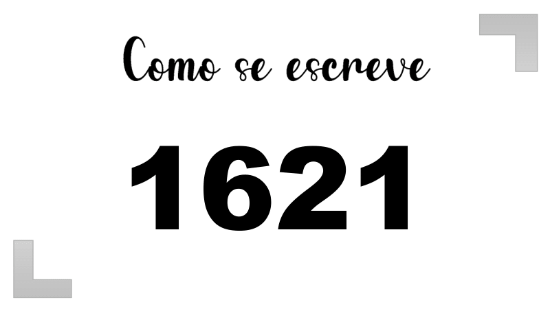 Como se Escreve 1621