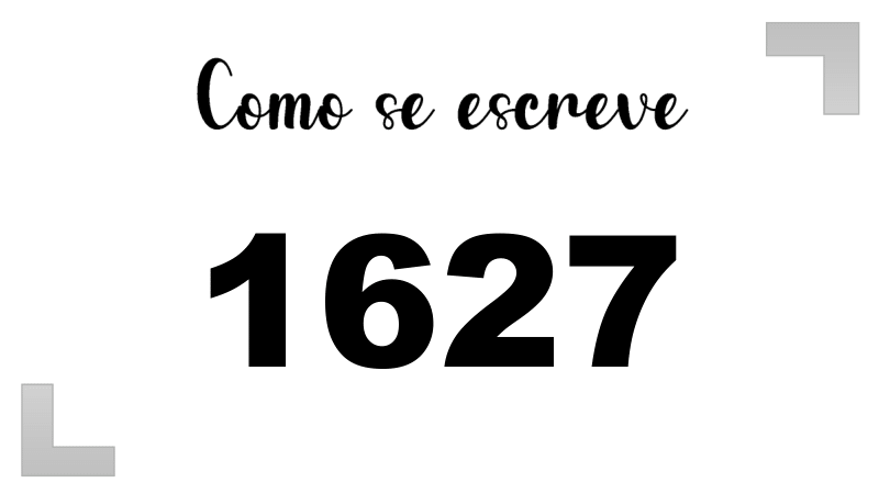 Como se Escreve 1627