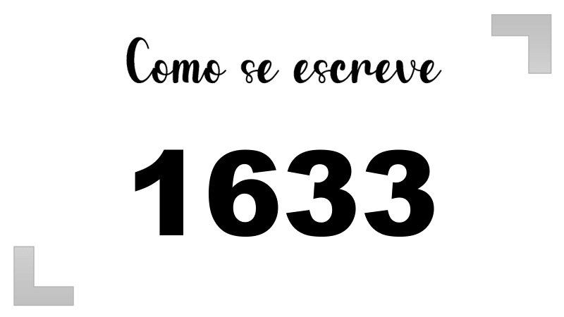 Como se Escreve 1633