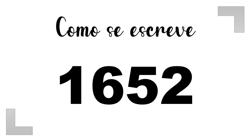 Como se Escreve 1652