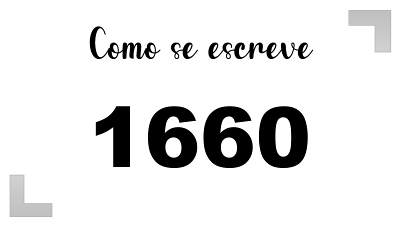 Como se Escreve 1660