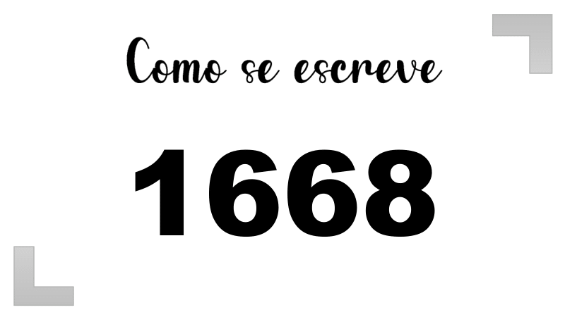 Como se Escreve 1668