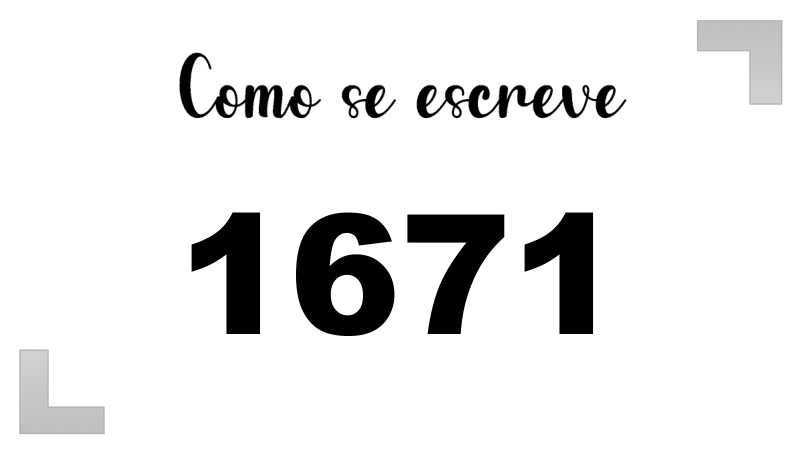 Como se Escreve 1671