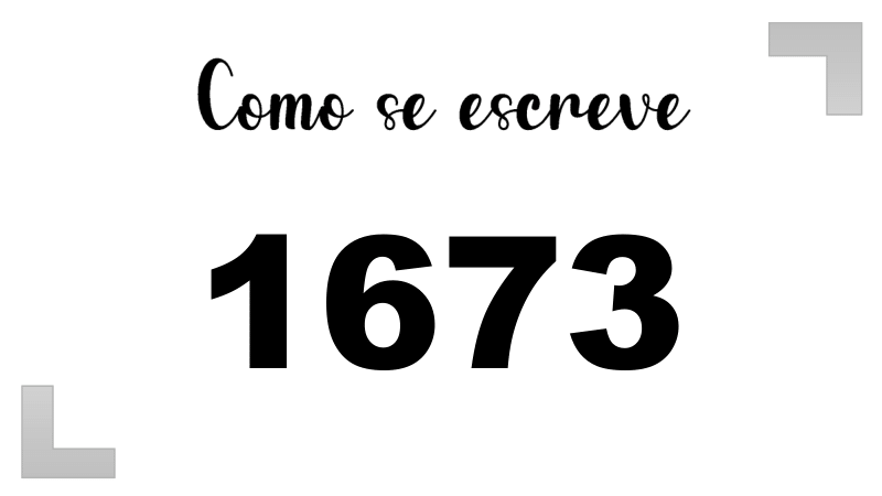 Como se Escreve 1673