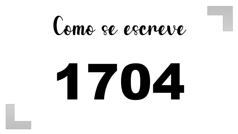 Como se Escreve 1704