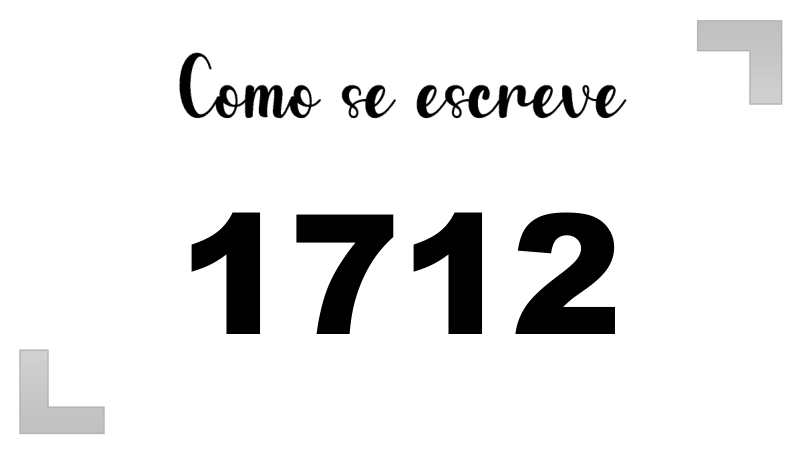 Como se Escreve 1712