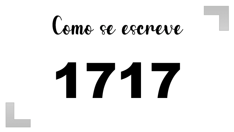 Como se Escreve 1717