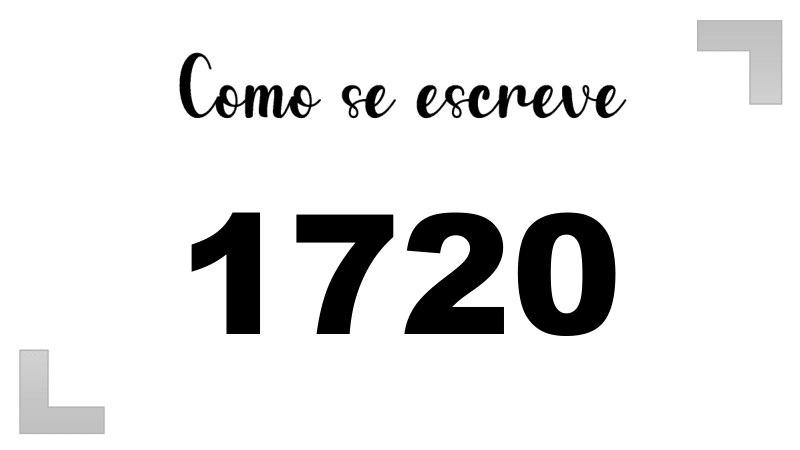 Como se Escreve 1720