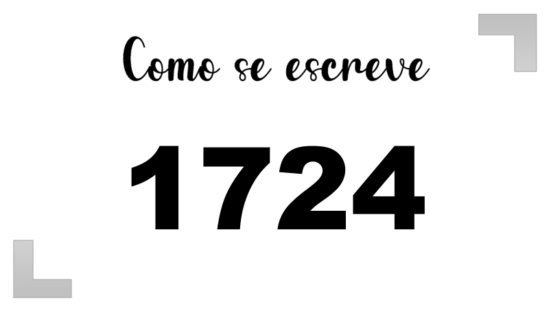 Como se Escreve 1724