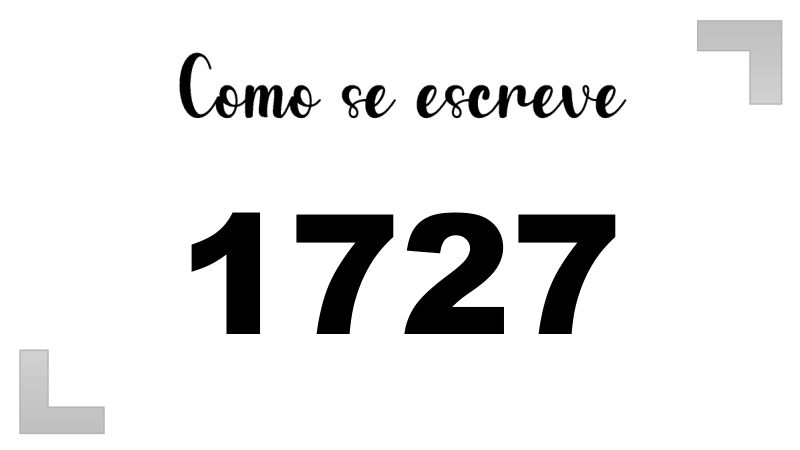 Como se Escreve 1727