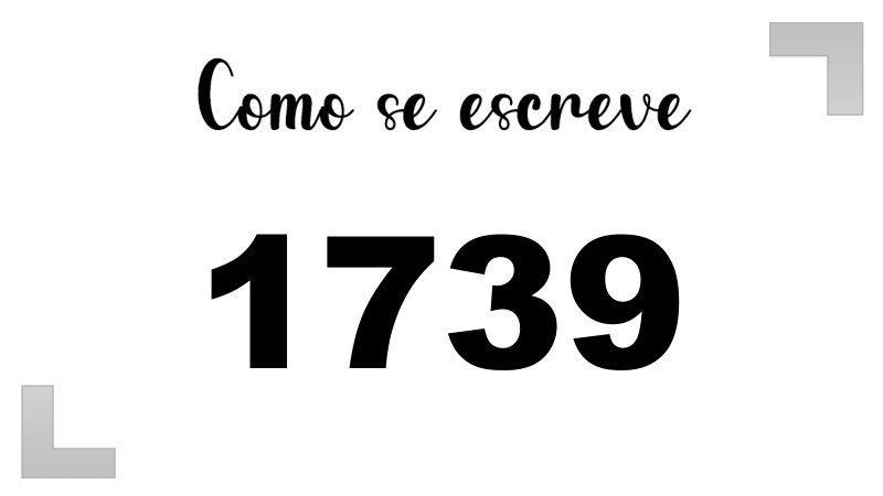 Como se Escreve 1739