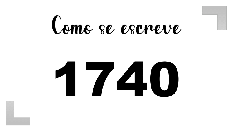 Como se Escreve 1740