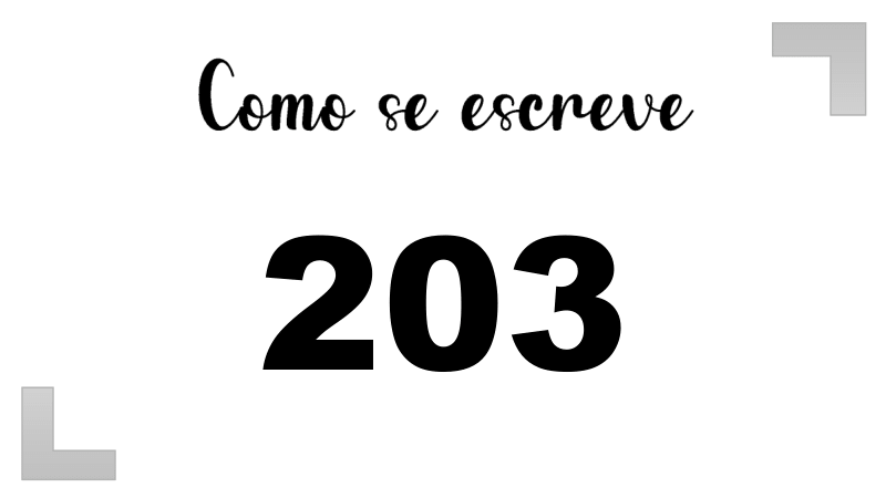 Como se Escreve 203