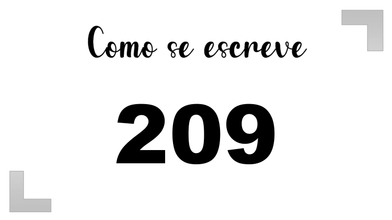 Como se Escreve 209