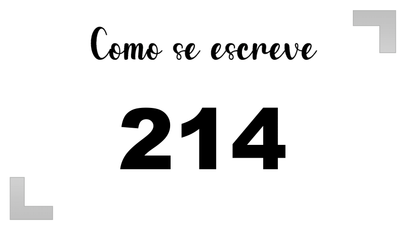 Como se Escreve 214