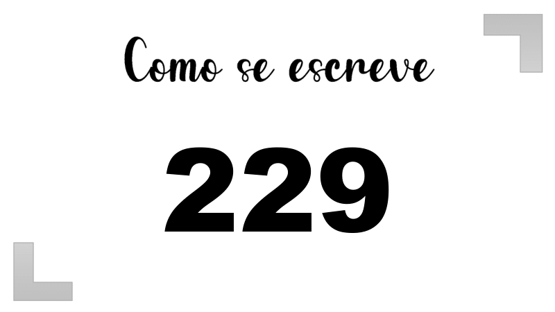 Como se Escreve 229