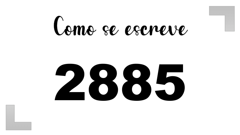 Como se Escreve 2885