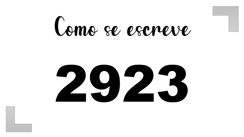 Como se Escreve 2923