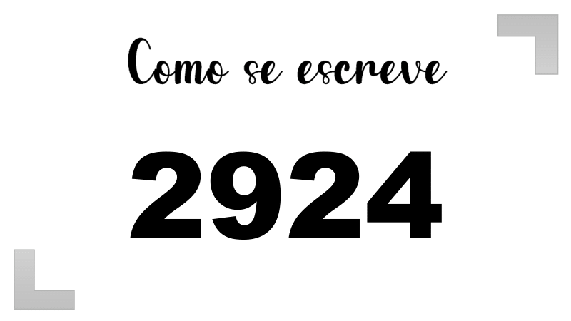 Como se Escreve 2924