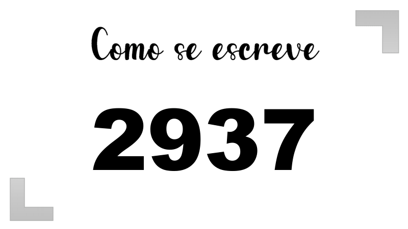 Como se Escreve 2937