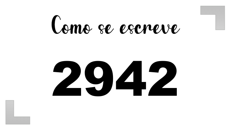 Como se Escreve 2942