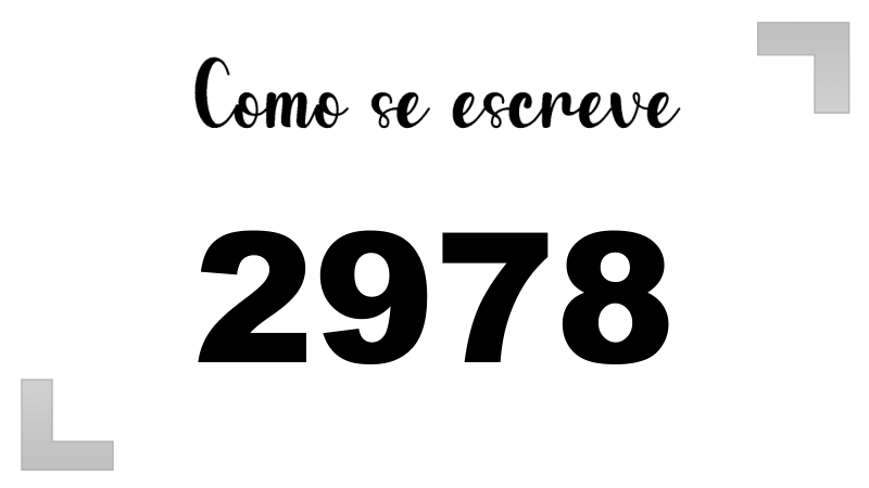 Como se Escreve 2978