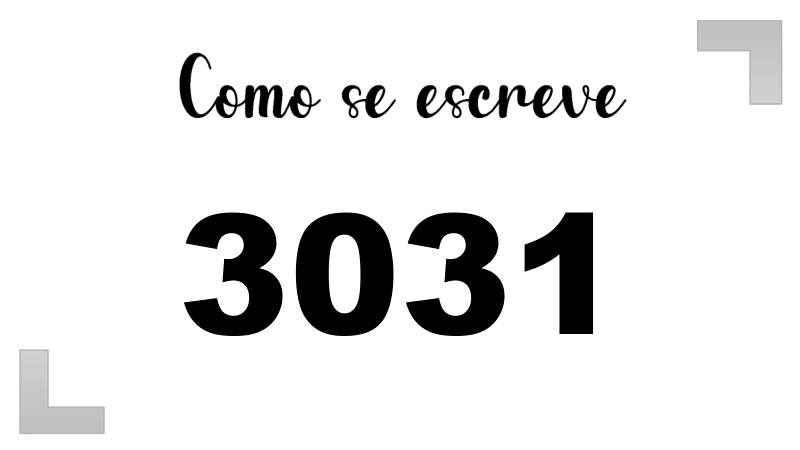 Como se Escreve 3031