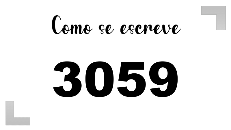 Como se Escreve 3059