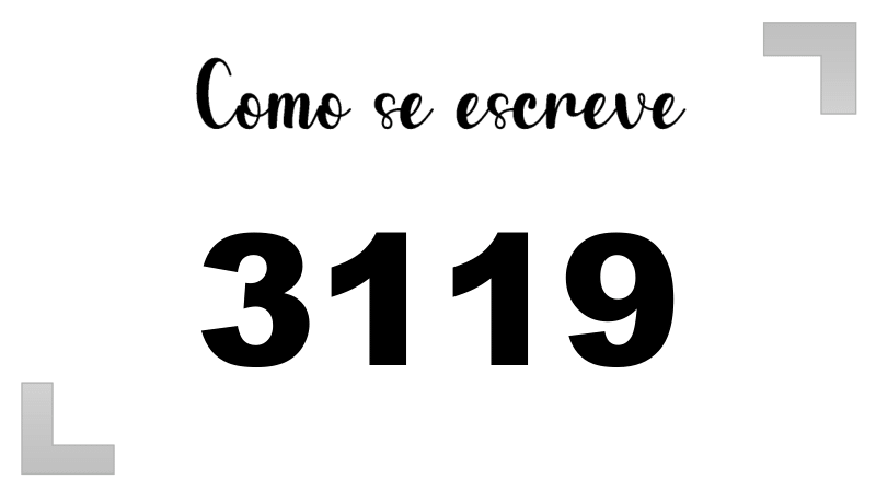 Como se Escreve 3119