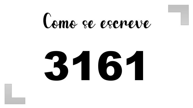 Como se Escreve 3161