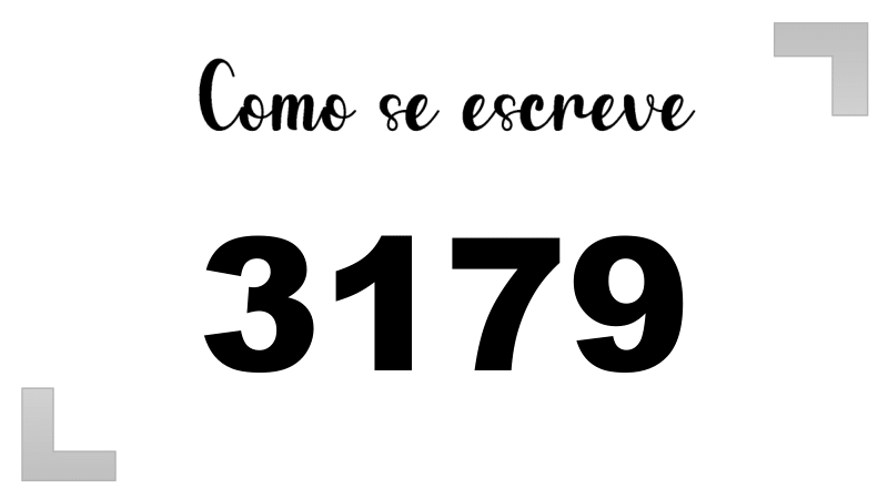 Como se Escreve 3179